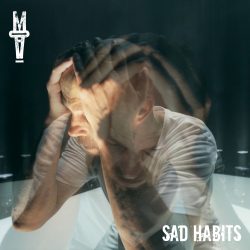 MONSUTA - Sad Habits